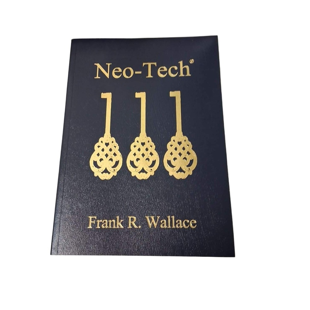 Neo-Tech III Frank R Wallace Hardcover Book Navy Gold Keys Psychology Esoteric